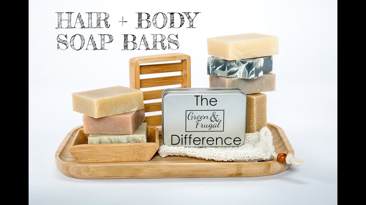 Hair + Body Soap Bars The Green & Frugal Difference YouTube