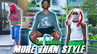 More Than Style: Ian Connor - YouTube