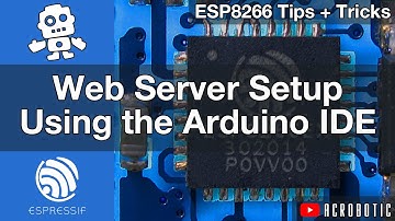 ESP8266 Web Server Step-By-Step Using Arduino IDE (Mac OSX and Windows)