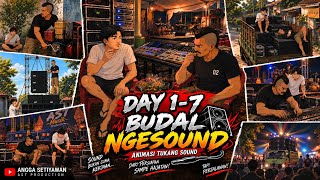 Animasi tukang sound - day 1 - 7 budal ngesound