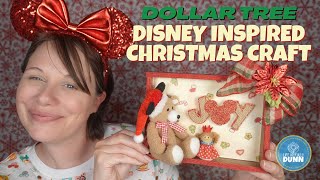 Christmas in July Craft Collab | Disney Dollar Tree DIY | MUST TRY shadow box | Life Joyfully Dunn