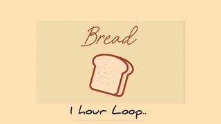 Lukrembo  Bread 1 Hour Loop