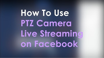 [UseAV] VC-A50P How to Use PTZ camera Live Streaming on Facebook | Lumens ProAV