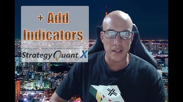 Adding New Indicators to Strategy Quant X