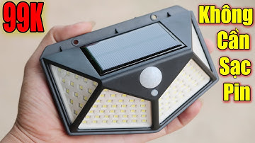 Đèn cảm biến năng lượng mặt trời giá rẻ - Không cần phải sạc pin luôn