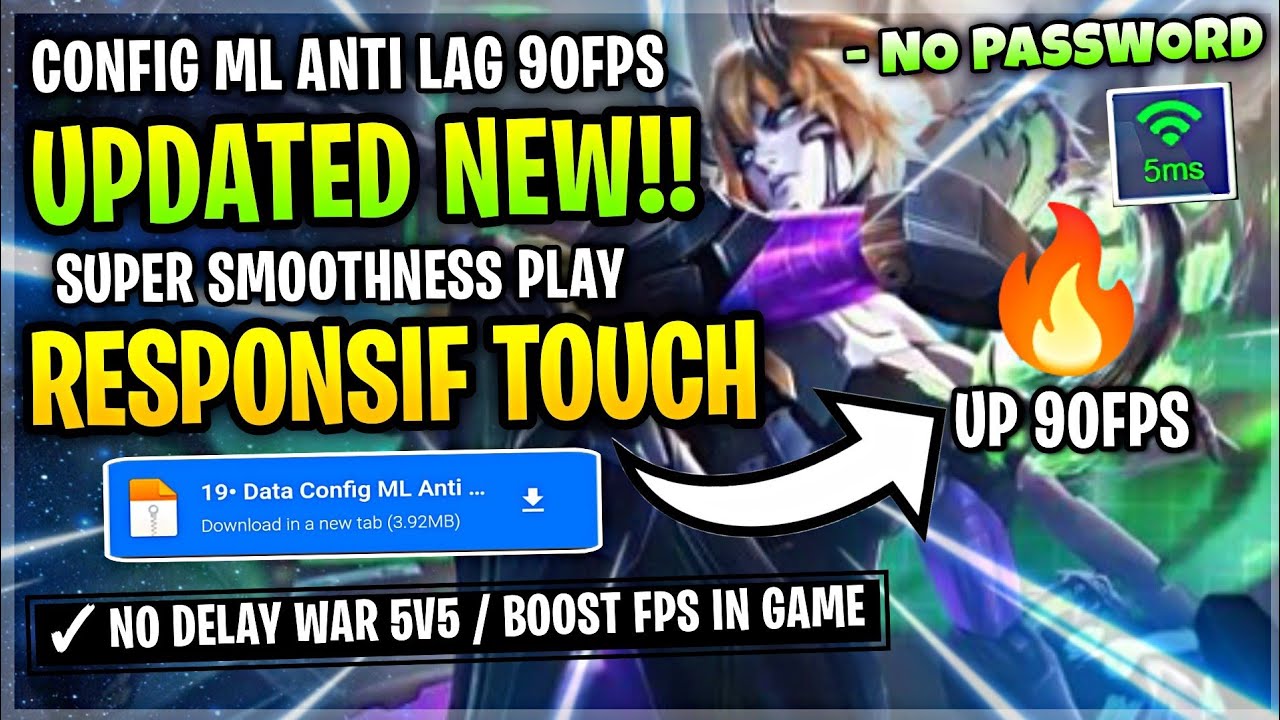 Updated Config Anti Lag ML 90Fps Super Smooth Ping Booster Patch updated-config-anti-lag-ml-90fps-super-smooth-ping-booster-patch