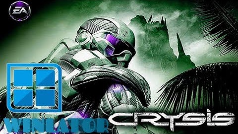WINLATOR / CRYSIS PC / gameplay on android