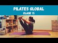 ▶️ PILATES GLOBAL - Clase 15