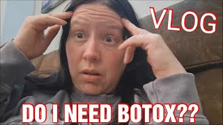 #Vlog Spend the day with me ... DO I need BOTOX ??!!