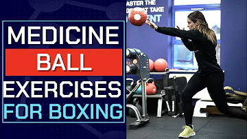 Top 20 Medicine Ball Exercises for Boxing