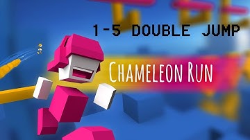 Chameleon Run 1-5 Double Jump