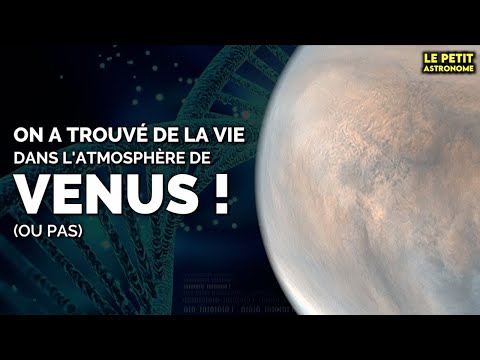 Vidéo: La vie est-elle sur Vénus ?