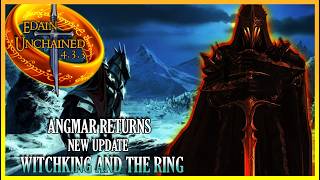 Edain Mod Unchained 4.3.3 | Angmar Revisited | WitchKing Takes the Ring! [LOTR BFME2]