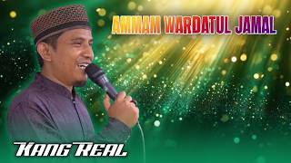 Download lagu AMMAM WARDATUL JAMAL - KANG REAL | Al Widad Live Cover Link Sadik Walantaka