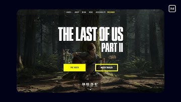 Web UI Design - The Last Of Us 2 (Speed Process) | Adobe XD