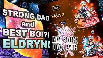 Final Fantasy Brave Exvius - Unit Reviews, Guides, Rotations - How to Use Eldryn!