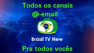 Brasil Tv Todos Os Canais Pra Vocês (@emailTesteGratuito)