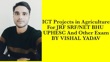 #ICT Projects in Extension#ICT Projects in Agriculture#Extension by Vishal#JRF#SRF#NET#BHU#UPHESC#