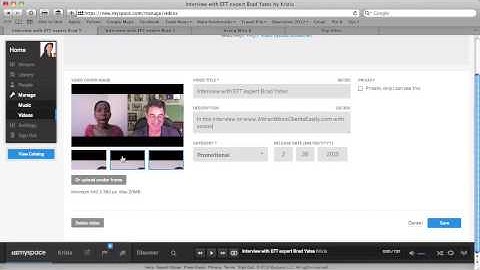 YouTube Training 2013 - Module 7 - Part 9 / 10 - New MySpace Edit Video