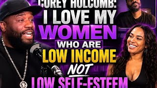 Corey Holcomb I Love My Women Who Are LOW INCOME NOT LOW SELF-ESTEEM