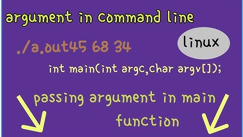 passing argument in command line | main function