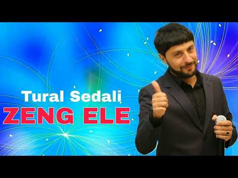 Tural Sedali - Zeng Ele - 2023