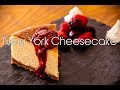 How to make New York Cheesecake/ニューヨークチーズケーキの作り方