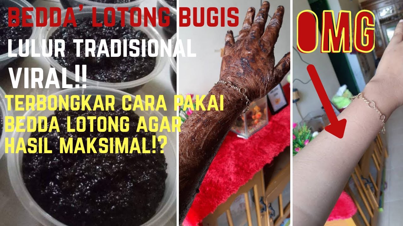 Terbongkar Rahasia Cara Pakai Bedda Lotong Agar Hasilnya Maksimal Putih Permanen Youtube