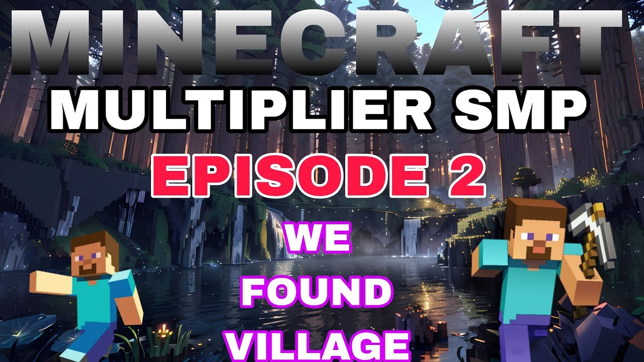 Minecraft WE FOUND VILLAGE EPISODE 2 GAMEPLAY - YouTube
