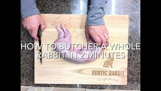 Butcher A Whole Rabbit In Under 2 Minutes