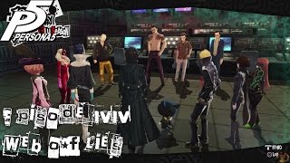 Persona 5 - Episode 44 Web of Lies