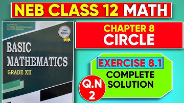 Solution of Exercise 8.1, Chapter 8 - Conic Section (Class 12)  Basic Mathematics NEB | Circle (Q.2)