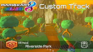 GBA Riverside Park in Mario Kart 8 Deluxe | Custom Track