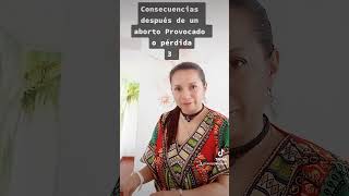 CONSECUENCIA 3 ABORTO PROVOCADO O ESPONTANEO #sanacionespiritual  #sanacionemocional #shorts