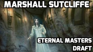Channel Marshall - Eternal Masters Draft #3 (Match 2)