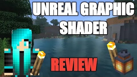 ✔UNREAL GRAPHIC SHADER REVIEW(BEST SHADER)(1.16)