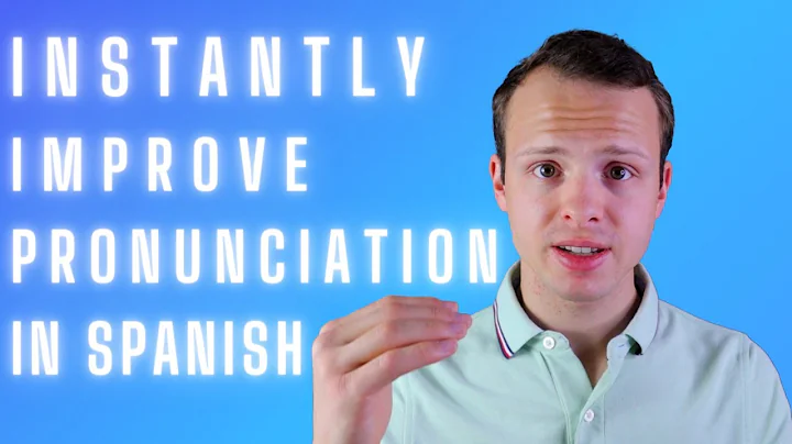 How to INSTANTLY Improve Your Spanish Pronunciation
