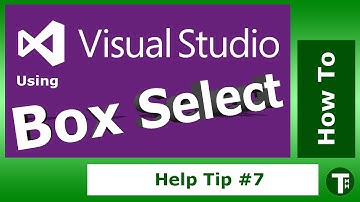 Visual Studio 2013 Tip 7 : How to use Column Mode for Box Selections, Rectangular text edit select