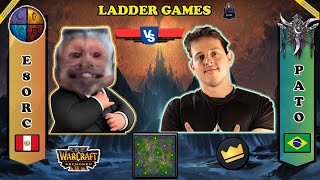 LADDER GAMES : E8.ORC(PER) VS PATO(BRA)