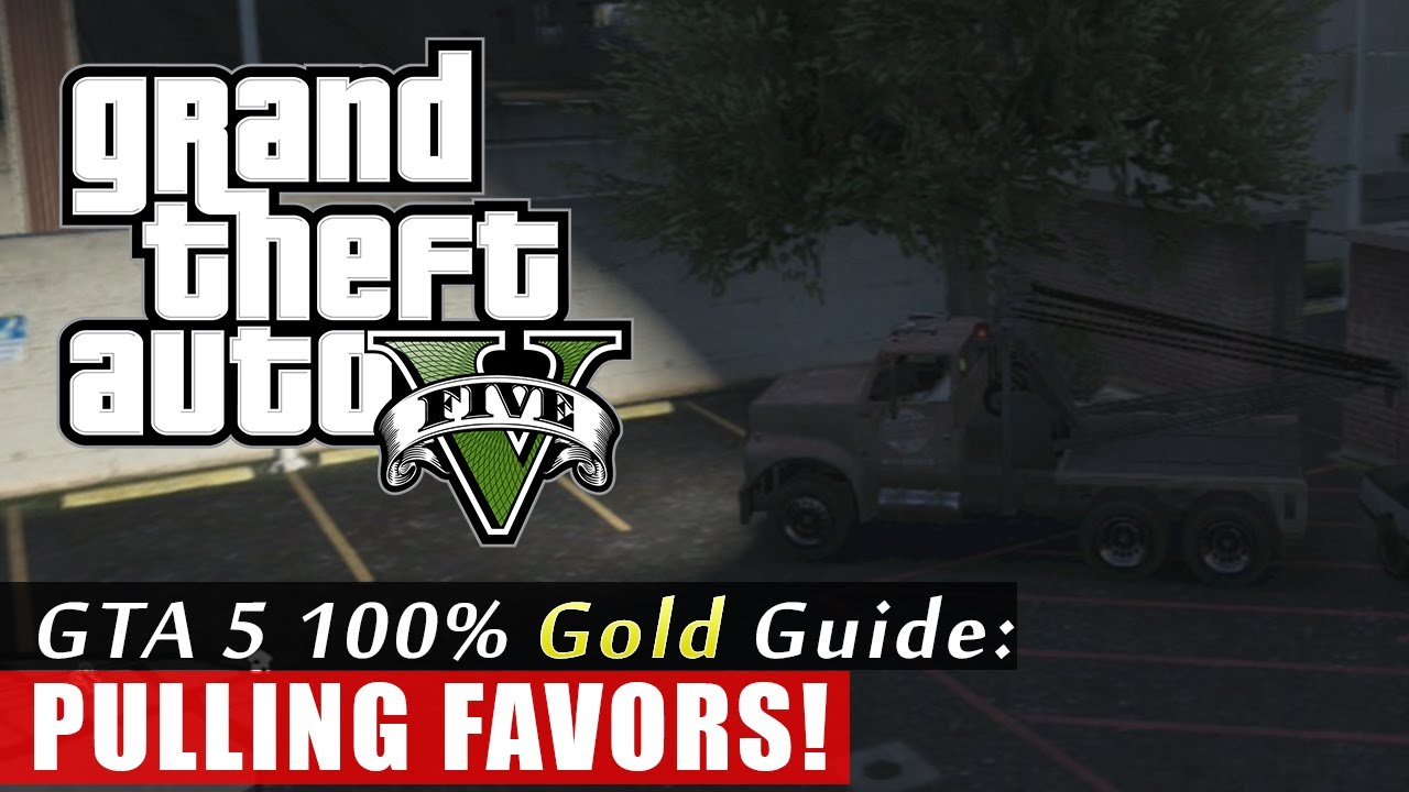 GTA 5 Strangers & Freaks: Pulling Favors #1 (100% Gold Completion) HD