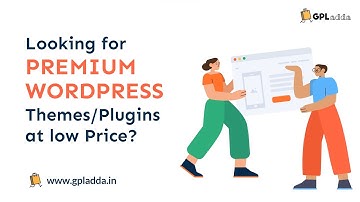 GPL Adda - Download Premium WordPress Themes & Plugins at lowest Price Ever