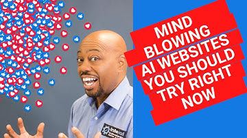 Mind Blowing AI Websites You Should Try Right Now