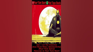 Thumbnail of GZA & LA the Darkman - High Price, Small Reward/Outro (Phat Tape Remix)