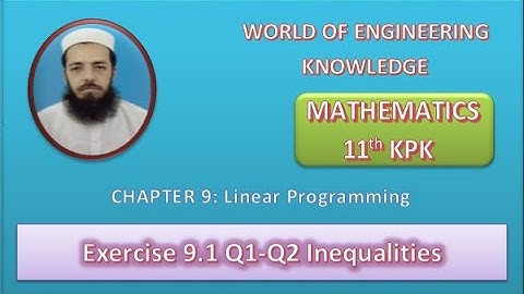 11th Maths KPK Lecture 95 Exercise 9.1 Q1-Q2 Linear Programming