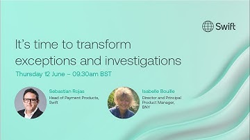 LinkedIn Live - It’s time to transform exceptions and investigations | Swift