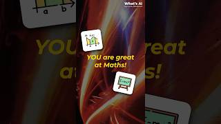 YOU are good at maths!