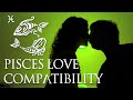 Pisces Love Compatibility: Pisces Sign Compatibility Guide!