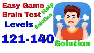 Easy Game Brain Test All Levels 121-140 Solution answers Walkthrough iOS