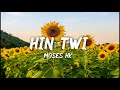 Moses HK Hin Twi Official Lyrics Video Thadou Kuki Song