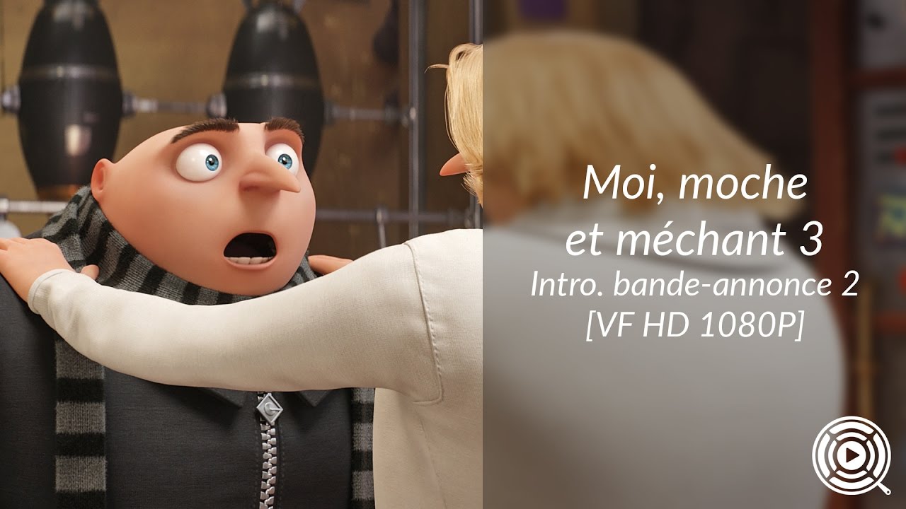 Moi Moche Et Méchant 3 En Streaming Moi, moche et méchant 3 - Introduction bande-annonce 2 [VF HD 1080P